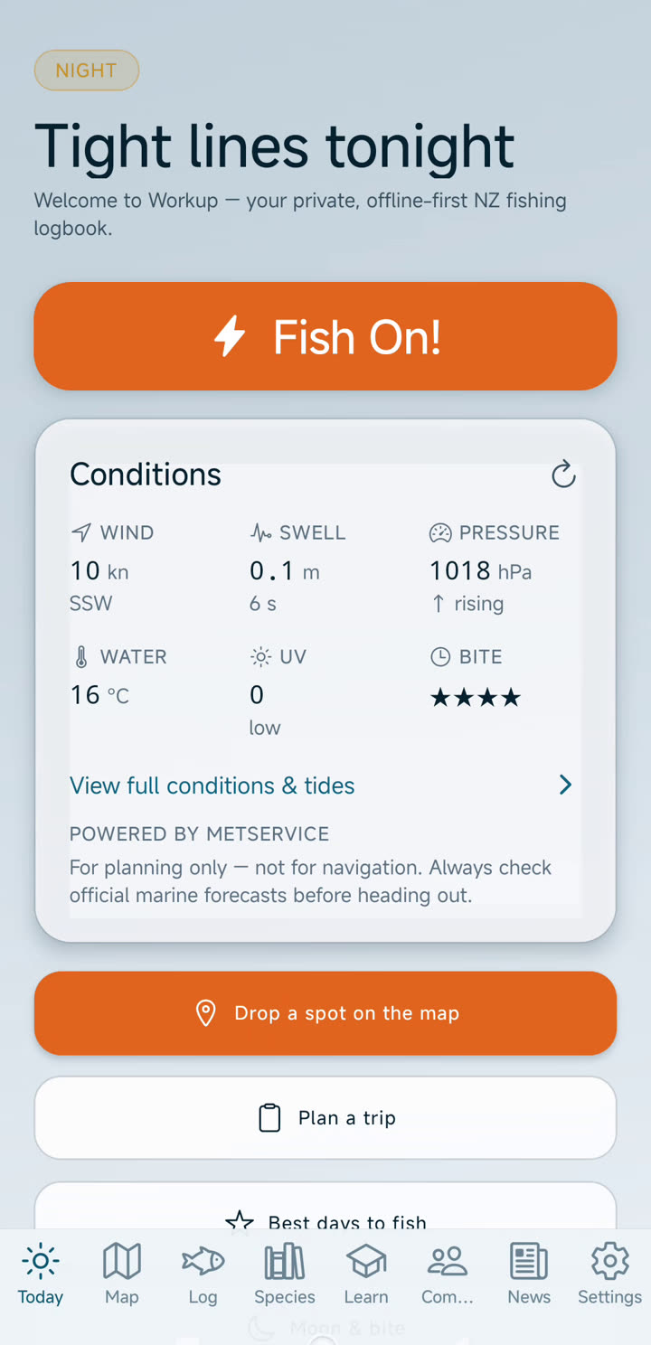 Workup home screen — tonight's conditions and Fish On!